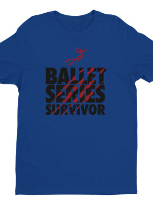 Ballet Series Survivor Short Sleeve T-shirt