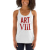 Art of VIII Women's Racerback Tank