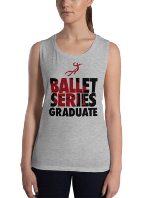 Ballet Series Graduate Ladies’ Muscle Tank
