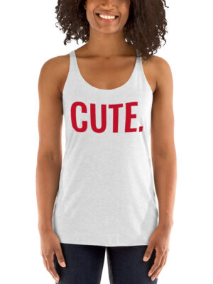 CUTE Women's Racerback Tank