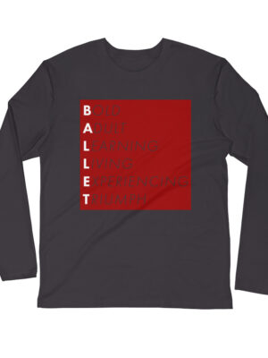 BALLET Long Sleeve Fitted Crew