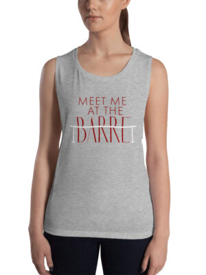 Meet Me At The Barre Women's Muscle Tank