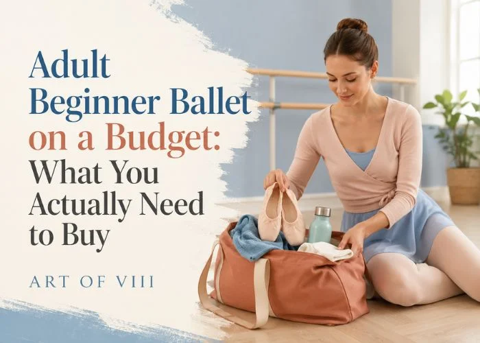 adult beginner ballet on a budget what you actually need to buy