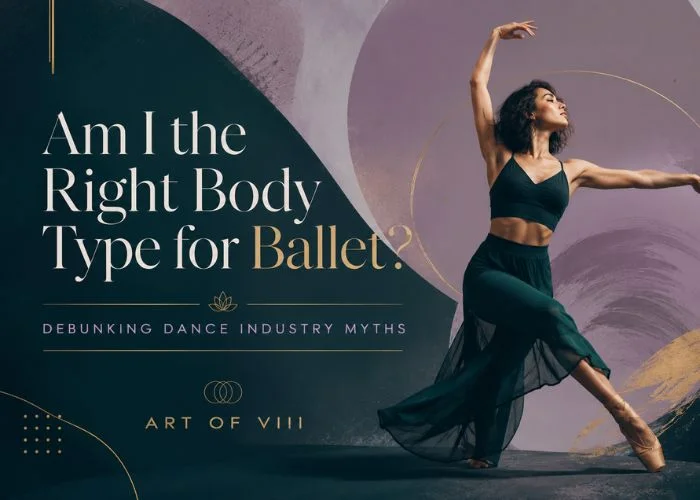 am i the right type for ballet_ debunking dance industry myths